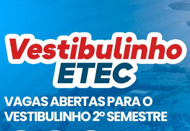 VESTIBULINHO 2° SEMESTRE ETEC