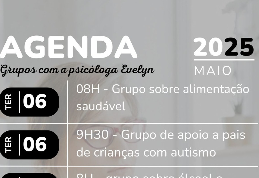 AGENDA DO MÊS DE MAIO DO GRUPO DE APOIO PSCICOLÓGICO!!!